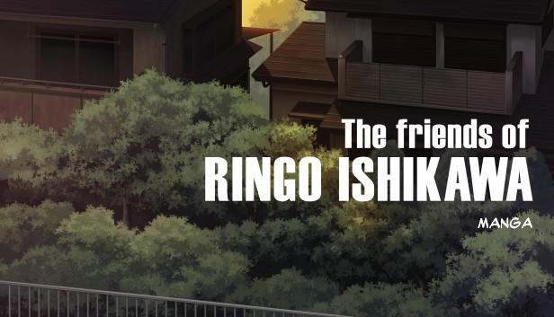 The friends of Ringo Ishikawa – Manga