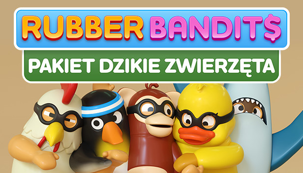Rubber Bandits: Pakiet Dzikie zwierzęta
