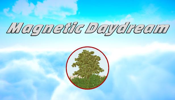 Magnetic Daydream