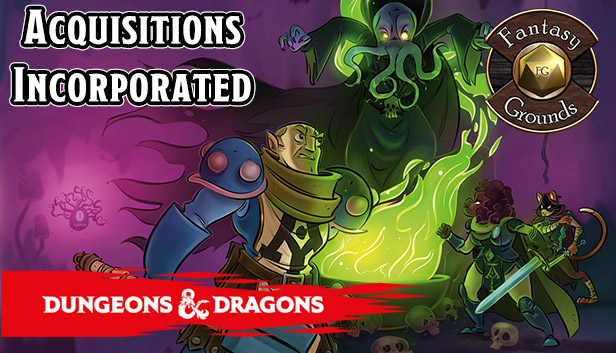 Fantasy Grounds - D&D Acquisitions Incorporated