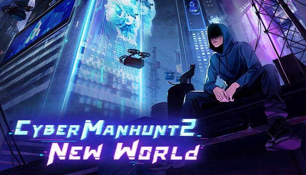 Cyber Manhunt 2: New World  - The Hacking Simulator