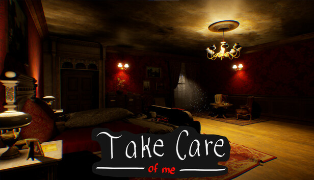 Take Care (of me)