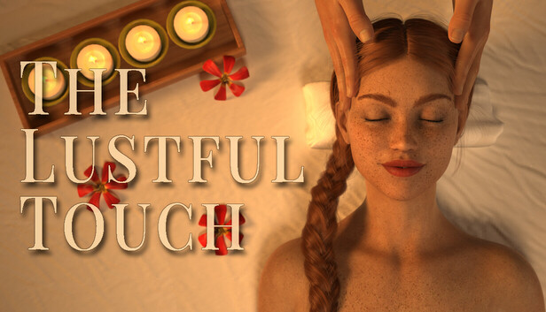 The Lustful Touch
