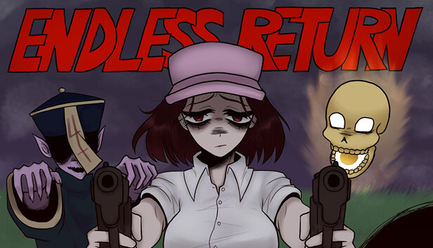 Endless Return