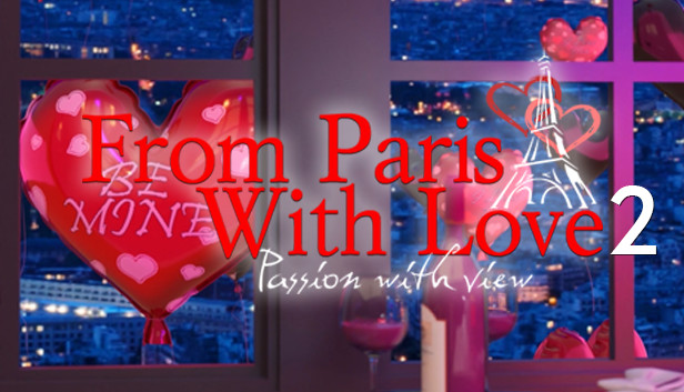 From Paris with Love 2: Passion with view