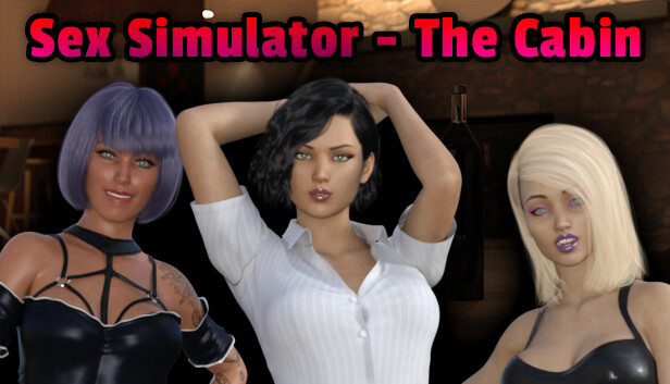 Sex Simulator - The Cabin