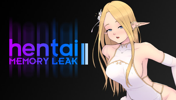 Hentai: Memory leak II