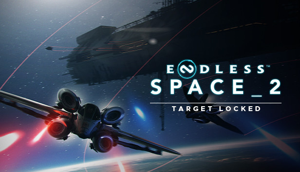 ENDLESS™ Space 2 - Target Locked Update