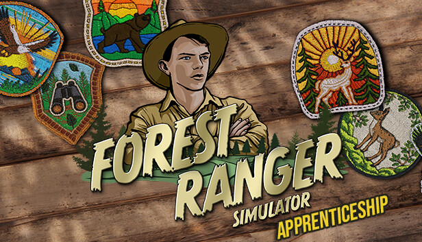 Forest Ranger Simulator - Apprenticeship