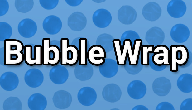 Bubble Wrap