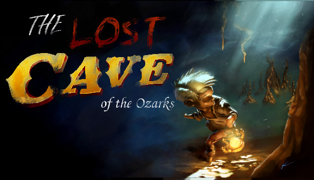 The Lost Cave of the Ozarks