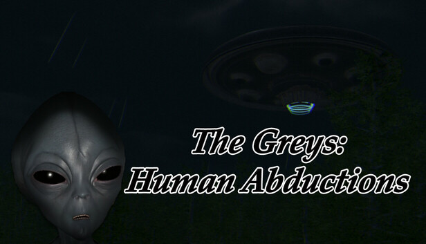 The Greys: Human Abductions
