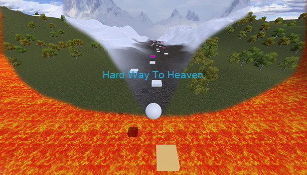Hard Way To Heaven