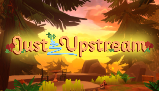 Just Upstream