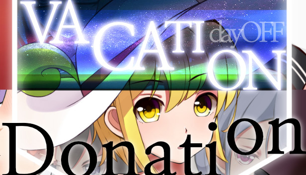 Vacation: dayOFF - Late purchase(Donation)