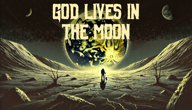 God Lives In The Moon