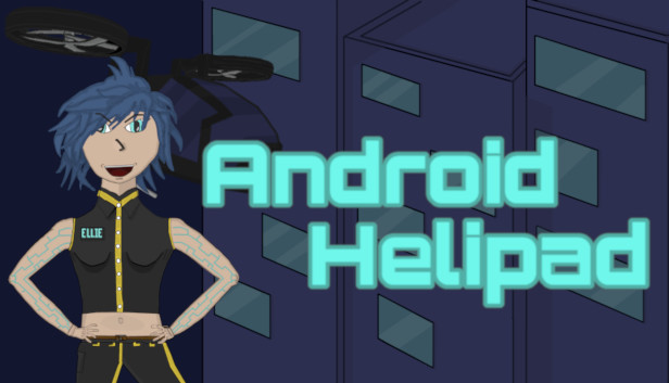 Android Helipad