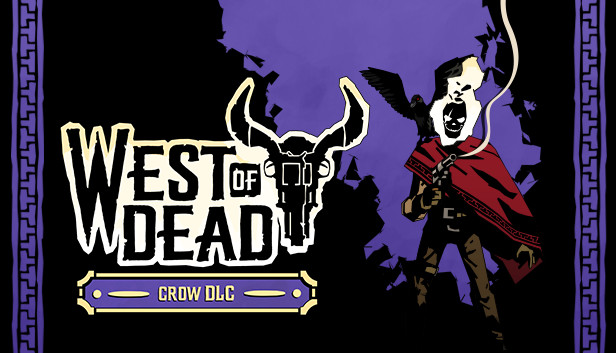 West of Dead: Crow DLC