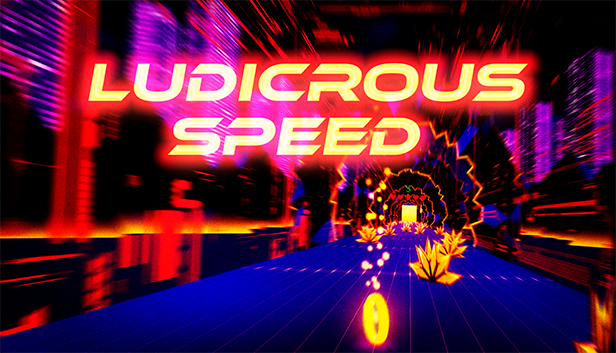 Ludicrous Speed