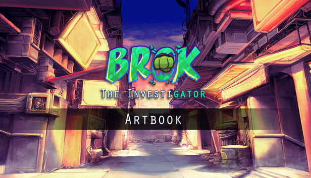 BROK the InvestiGator - Artbook