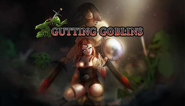 Gutting Goblins!