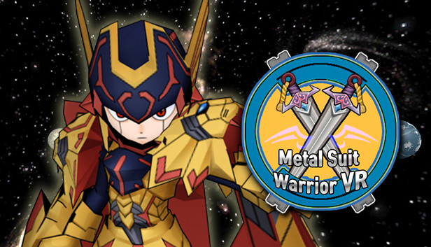 Metal Suit Warrior VR