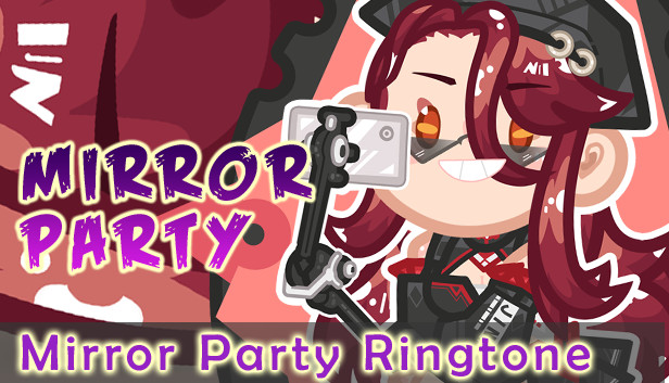 Mirror Party Ringtone
