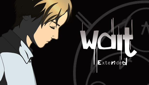 Wait - Extended