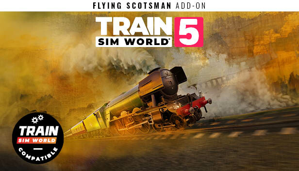 Train Sim World® 5: LNER Class A3 60103 Flying Scotsman Steam Loco Add-On
