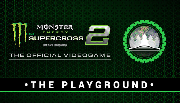 Monster Energy Supercross 2 - The Playground