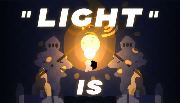 “LIGHT” IS