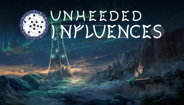 Unheeded Influences