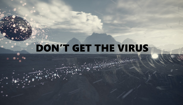 Don't Get The Virus