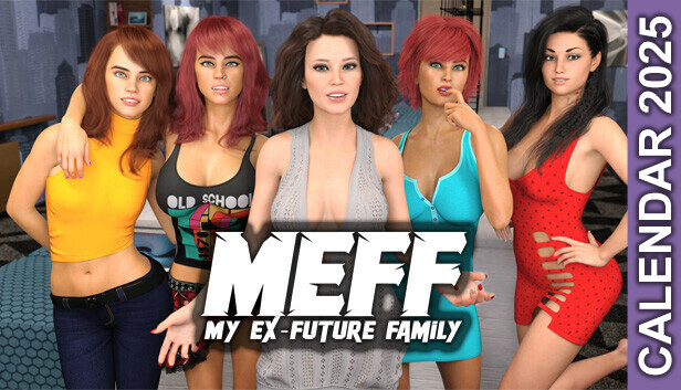 My Ex-future Family: Calendar 2025