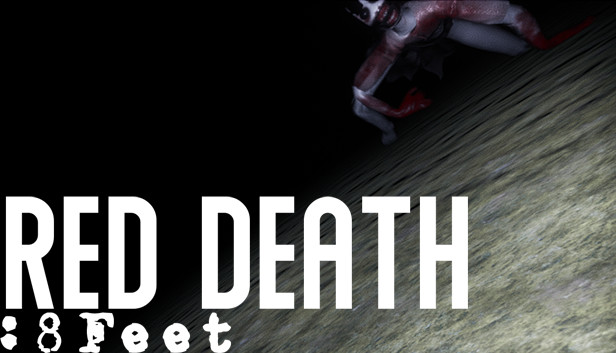 Red Death: 8Feet