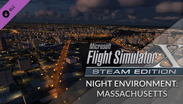 FSX Steam Edition: Night Environment: Massachusetts Add-On
