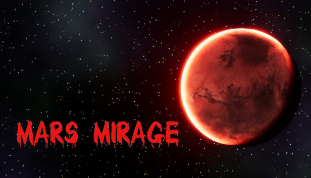 Mars Mirage