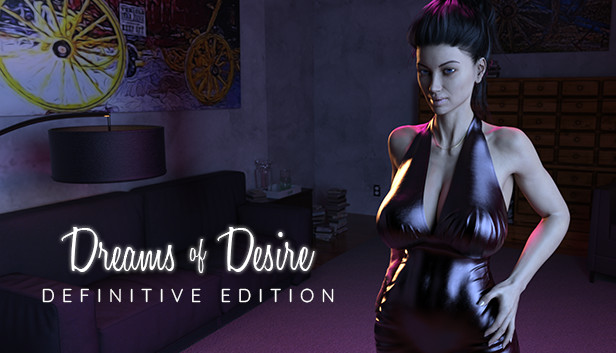 Dreams of Desire: Definitive Edition