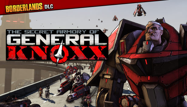 Borderlands: The Secret Armory of General Knoxx