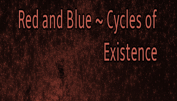 Red and Blue ~ Cycles of Existence (Extra)