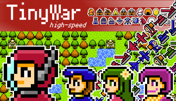 TinyWar high-speed