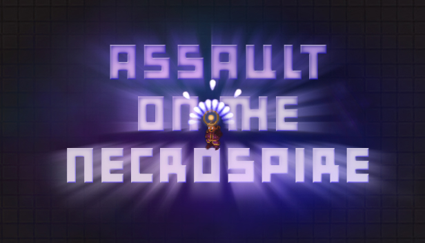 Assault on the Necrospire