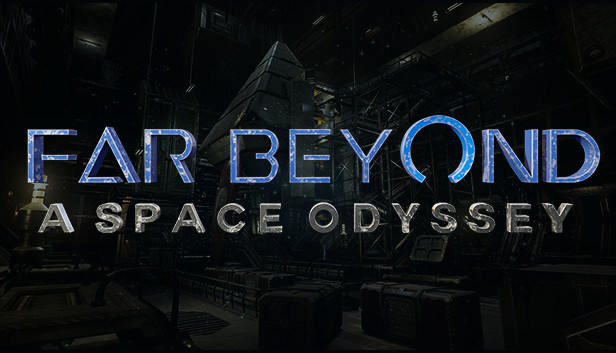 Far Beyond: A space odyssey VR