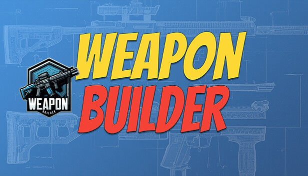 Weapon Builder