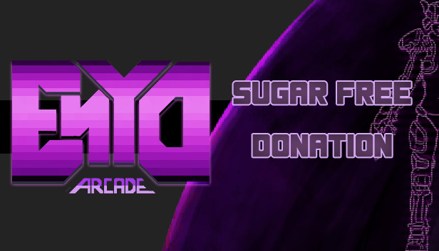 ENYO Arcade - Sugar free donation - 10