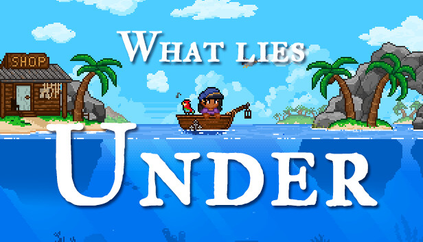 What Lies Under
