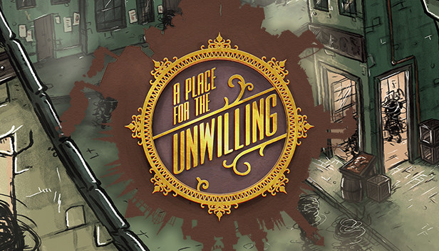 A Place for the Unwilling