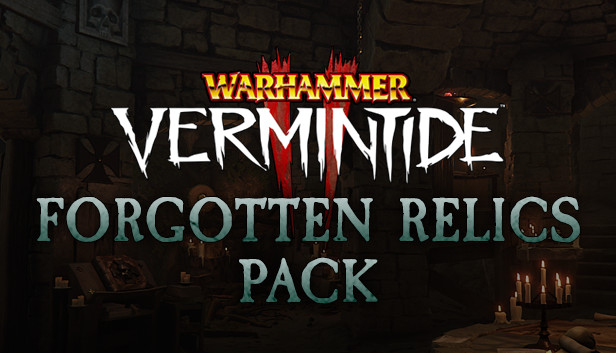 Warhammer: Vermintide 2 - Forgotten Relics Pack