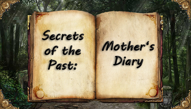 Secrets of the Past: Mother's Diary
