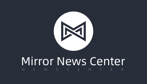 Mirror News Center